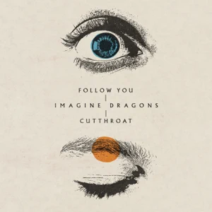 follow you cutthroat single imagine dragons