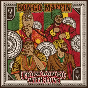 from bongo with love bongo maffin