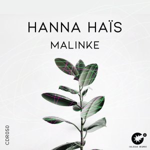 hanna hais – malinke original mix