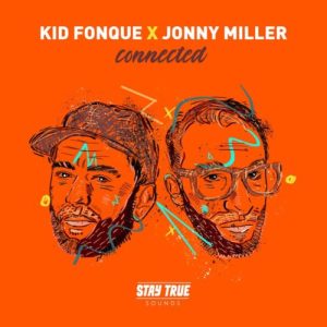 Kid Fonque – Connected Ft. Jonny Miller