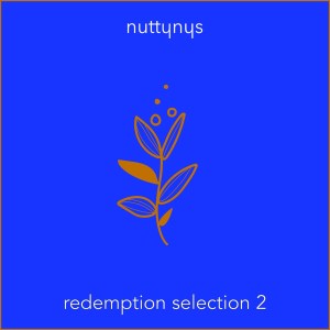 nutty nys – redemption selection 2 mixtape