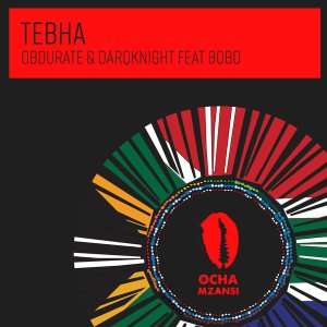 obdurate – tebha ft. darqknight bobo original mix