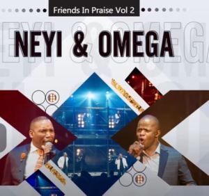 neyi zimu – nqaba yami friends in praise ft. omega khunou