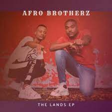 afro brotherz – the lands
