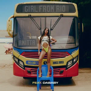 girl from rio feat. dababy single anitta