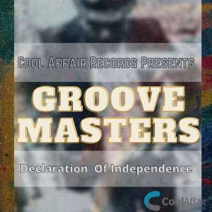groove masters – declaration of independence