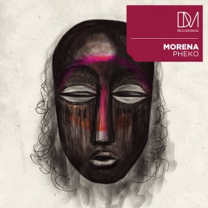 morena – pheko original mix