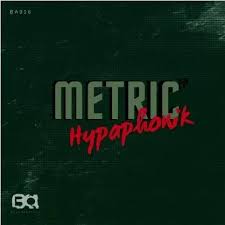 hypaphonik – metric