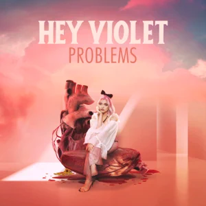 problems ep hey violet