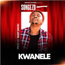 songezo – kwanele original mix
