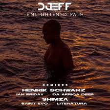 djeff – enlightened path remixes
