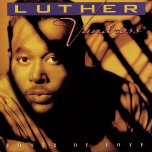 power of love luther vandross