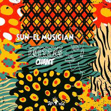 sun el musician – portias chant