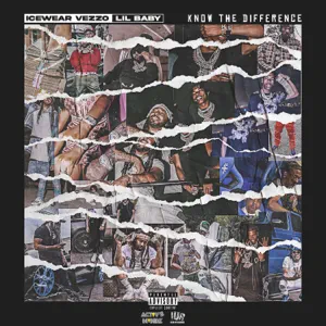 know the difference feat. lil baby single icewear vezzo