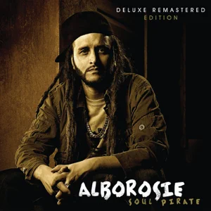 alborosie soul pirate deluxe remastered edition