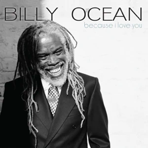 billy ocean because i love you