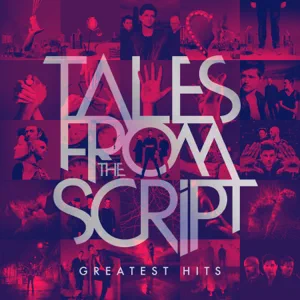 tales from the script greatest hits the script