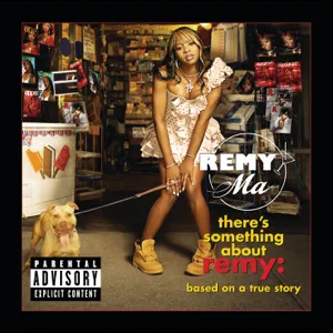 theres something about remy based on a true story remy ma