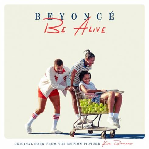 beyoncé – be alive original song from the motion picture king richard