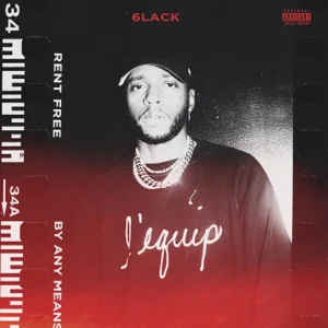 rent free by any means single 6lack