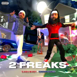 2 Freaks feat. Snoop Dogg Single Sada Baby