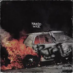 Riot Single Nardo Wick