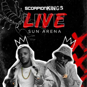 Scorpion Kings Live Sun Arena DJ Maphorisa and Kabza De Small