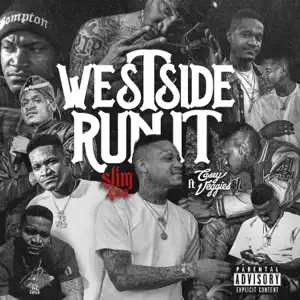 Westside Run It feat. Casey Veggies Single Slim 400