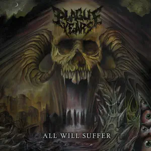All Will Suffer EP Plague Years