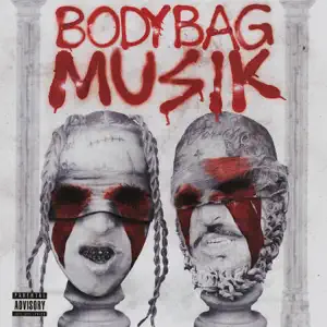 Body Bag Musik EP OTL Beezy and SosMula