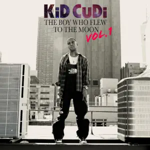 The Boy Who Flew To The Moon Vol. 1 Kid Cudi
