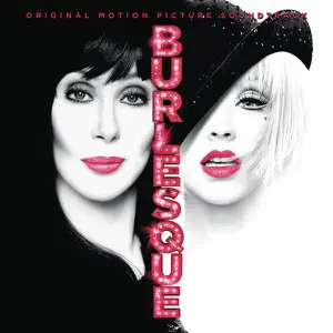 Burlesque Original Motion Picture Soundtrack Christina Aguilera and Cher