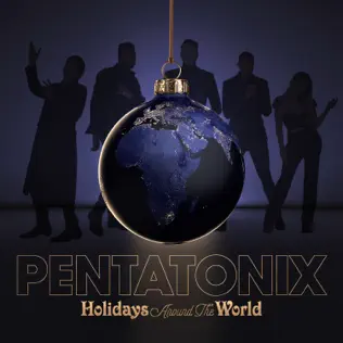 Holidays Around the World Pentatonix