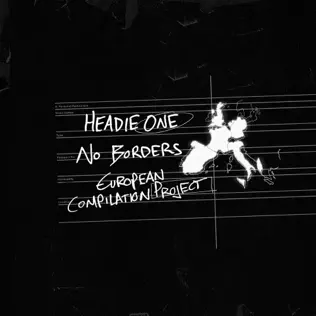 No Borders European Compilation Project Headie One