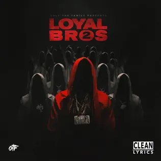 Only The Family Lil Durk Presents Loyal Bros 2 Only The Family Lil Durk