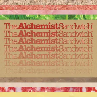 The Alchemist Sandwich The Alchemist