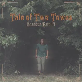 Tale Of Two Towns Brandon Ratcliff