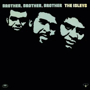 Brother Brother Brother The Isley Brothers 1
