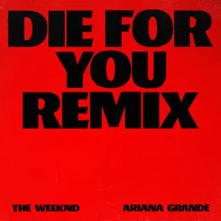 Die For You Remix Single The Weeknd Ariana Grande