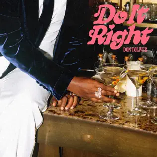 Do It Right Single Don Toliver