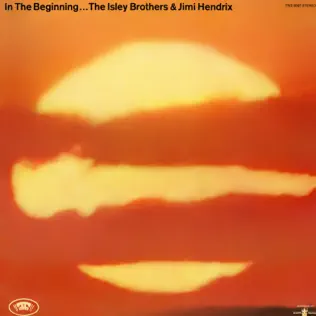 In the Beginning The Isley Brothers
