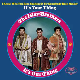 Its Our Thing The Isley Brothers