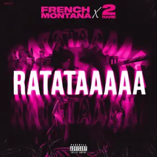 Ratataaaaa Single French Montana 2Rare