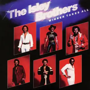 Winner Takes All Bonus Track Version The Isley Brothers