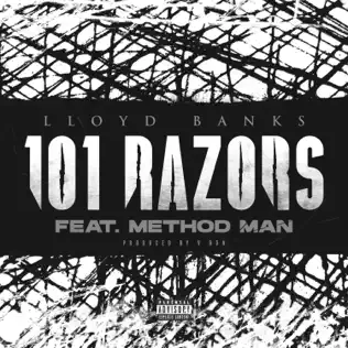 101 Razors feat. Method Man Single Lloyd Banks