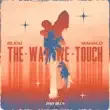 BIJOU Mahalo – The Way We Touch