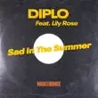 Diplo – Sad in the Summer MAKJ Remix Extended feat. Lily Rose