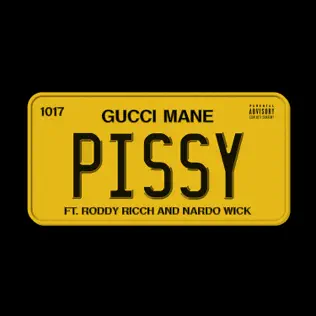 Pissy feat. Roddy Ricch Nardo Wick Single Gucci Mane