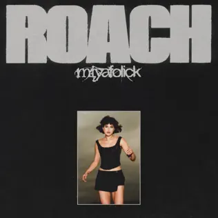 ROACH Miya Folick