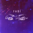 fadI – dont try me